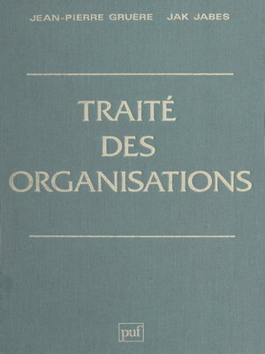 cover image of Traité des organisations